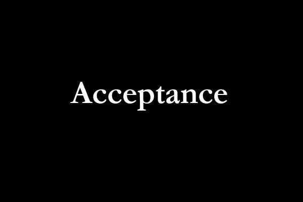 The Power of Acceptance